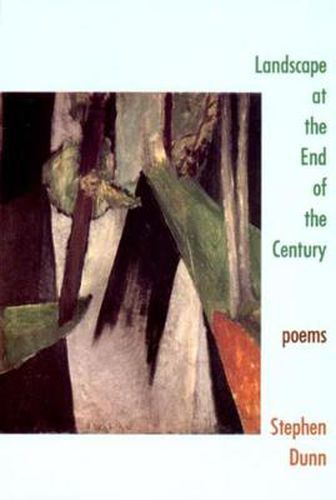 Landscape at the End of the Century Poems