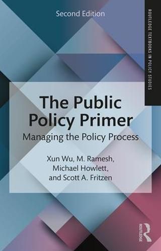 Cover image for The Public Policy Primer: Managing the Policy Process