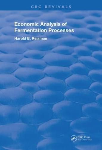 Cover image for Economic Analysis of Fermentation Processes