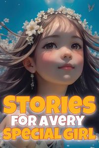 Cover image for Stories for a very special girl