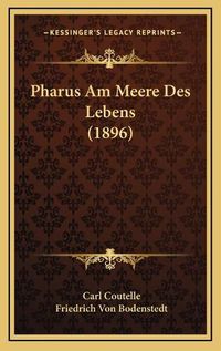 Cover image for Pharus Am Meere Des Lebens (1896)