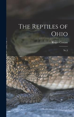 Cover image for The Reptiles of Ohio