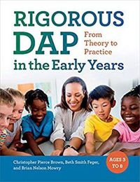 Cover image for RIGOROUS DAP in the Early Years: From Theory to Practice
