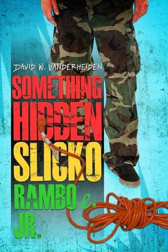 Cover image for Something Hidden Slicko Ramboe Jr.