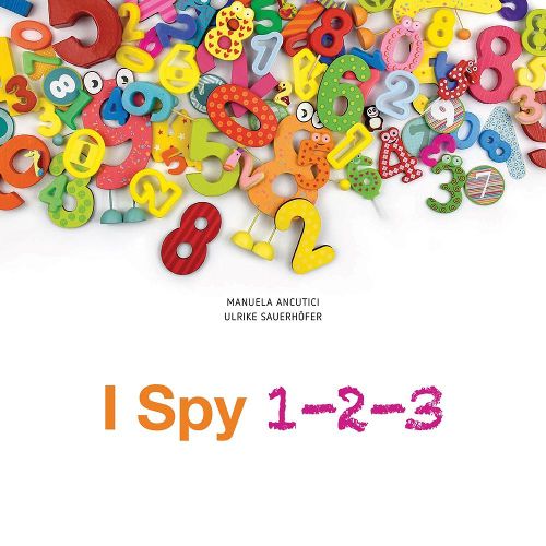 Cover image for I Spy 123: Totally Crazy Numbers!