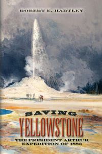 Cover image for Saving Yellowstone