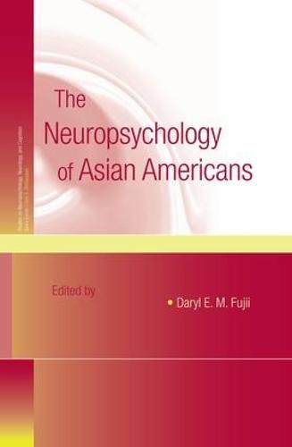 Cover image for The Neuropsychology of Asian Americans