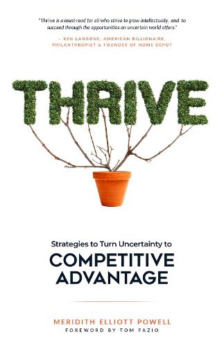 Cover image for Thrive: Strategies to Turn Uncertainty to Competitive Advantage