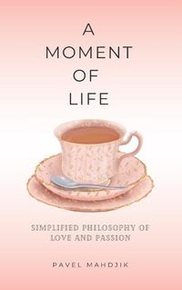 Cover image for A Moment of Life