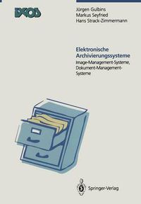 Cover image for Elektronische Archivierungssysteme