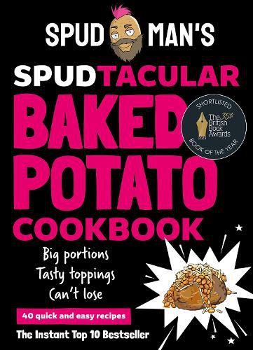 Cover image for Spud Man's Spudtacular Baked Potato Cookbook