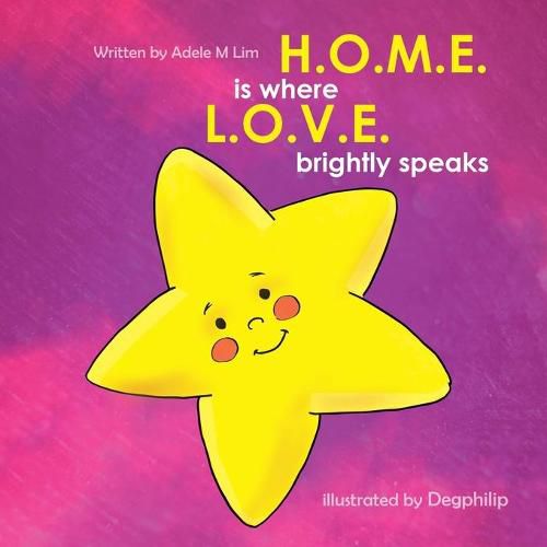 Cover image for H.O.M.E is where L.O.V.E. brightly speaks