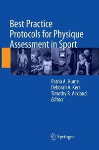 Cover image for Best Practice Protocols for Physique Assessment in Sport