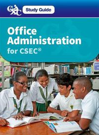 Cover image for Office Administration for CSEC - A Caribbean Examinations Council Study Guide