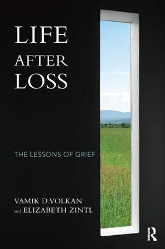 Cover image for Life After Loss: The Lessons of Grief