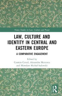 Cover image for Law, Culture and Identity in Central and Eastern Europe