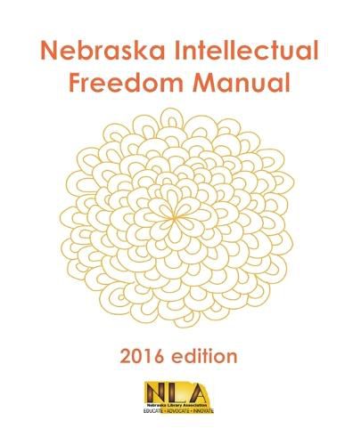 Nebraska Intellectual Freedom Manual