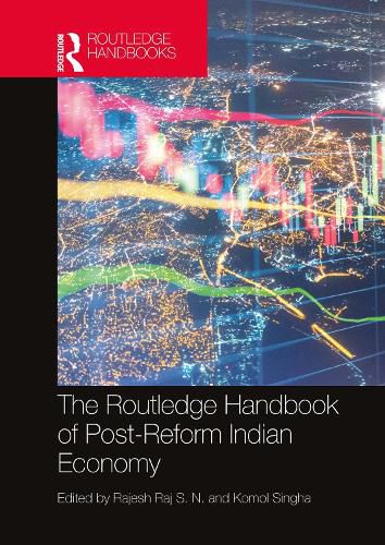 Cover image for The Routledge Handbook of Post-Reform Indian Economy