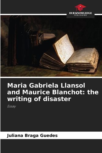 Cover image for Maria Gabriela Llansol and Maurice Blanchot