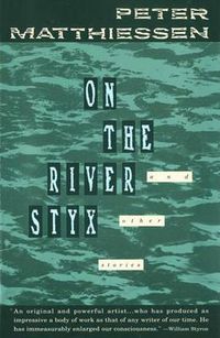 Cover image for On the River Styx: And Other Stories