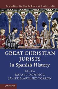 Cover image for Great Christian Jurists in Spanish History