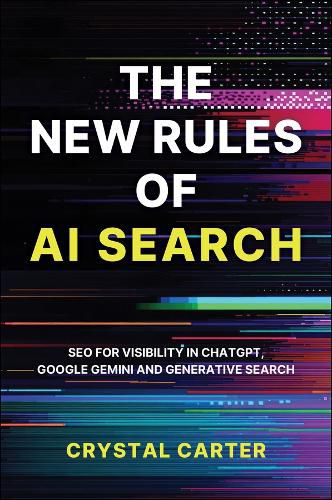 Cover image for The New Rules of AI Search