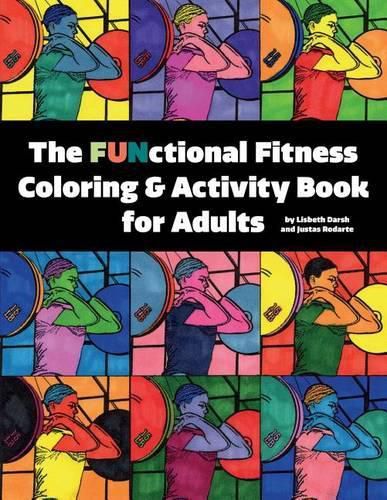 Cover image for The FUNctional Fitness Coloring & Activity Book for Adults