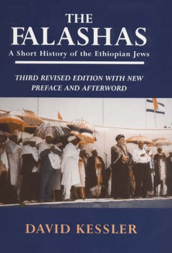 Cover image for The Falashas: A Short History of the Ethiopian Jews