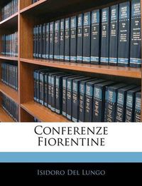 Cover image for Conferenze Fiorentine