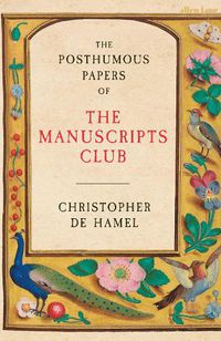 Cover image for The Posthumous Papers of the Manuscripts Club