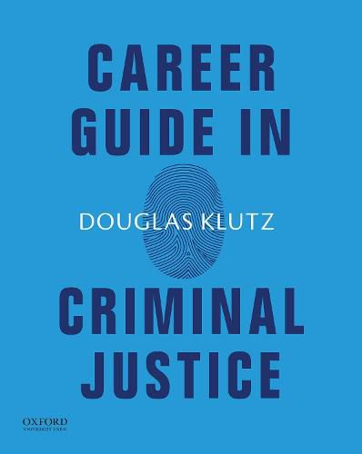 Cover image for Career Guide in Criminal Justice