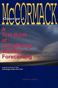 Cover image for Text-Book of Long Range Weather Forecasting