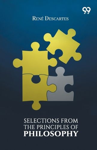 Cover image for Selections From The Principles Of Philosophy