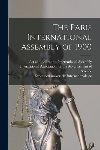 The Paris International Assembly of 1900