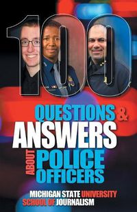 Cover image for 100 Questions and Answers About Police Officers, Sheriff's Deputies, Public Safety Officers and Tribal Police