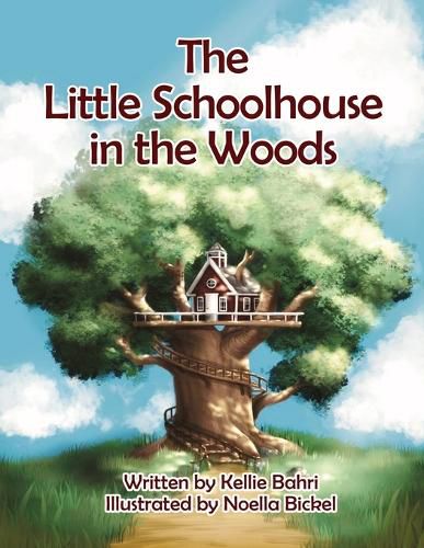 Cover image for The Little Schoolhouse in the Woods