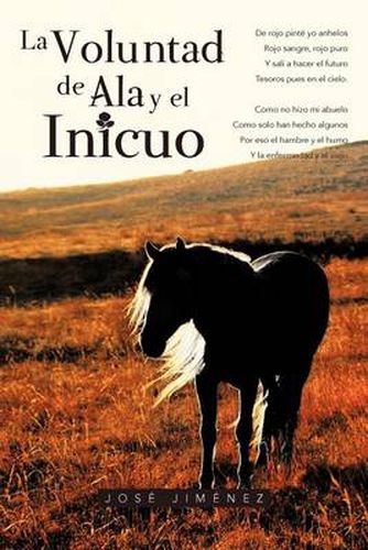 Cover image for La voluntad de ala y el inicuo