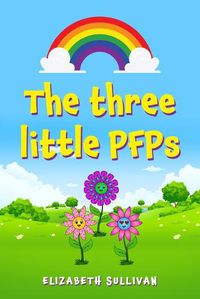 Cover image for The three little PFPs