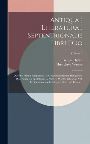 Cover image for Antiquae Literaturae Septentrionalis Libri Duo