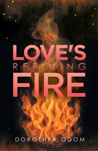 Cover image for Love's Refining Fire