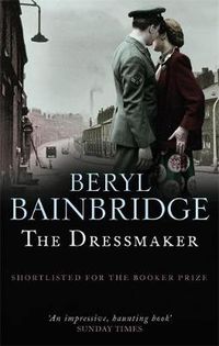 Cover image for The Dressmaker: Shortlisted for the Booker Prize, 1973