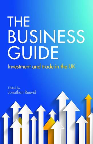 Cover image for The Business Guide: Investment and Trade in the UK