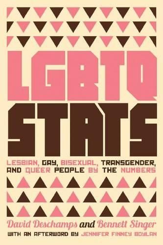 Lgbtq Stats: Lesbian, Gay, Bisexual, Transgender, and Queer People by the Numbers