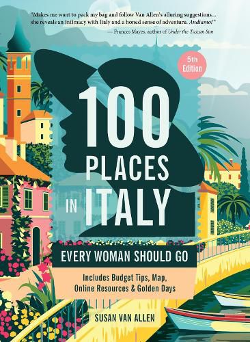 100 Places in Italy Every Woman Should Go