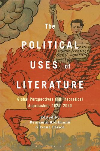 Cover image for The Political Uses of Literature