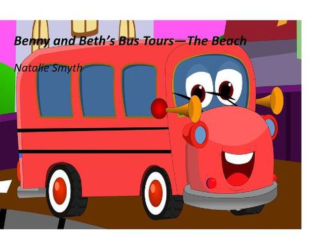 Cover image for Benny and Beth's Bus Tours