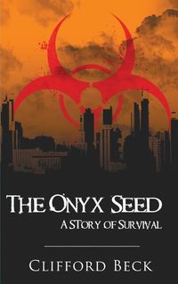 Cover image for The Onyx Seed - A Story of Survival