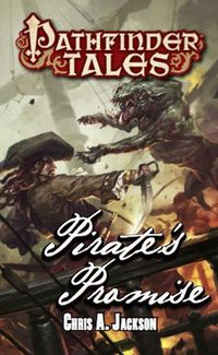 Cover image for Pathfinder Tales: Pirate's Promise