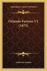 Cover image for Orlando Furioso V2 (1875)