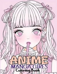 Cover image for Anime Manga Girls